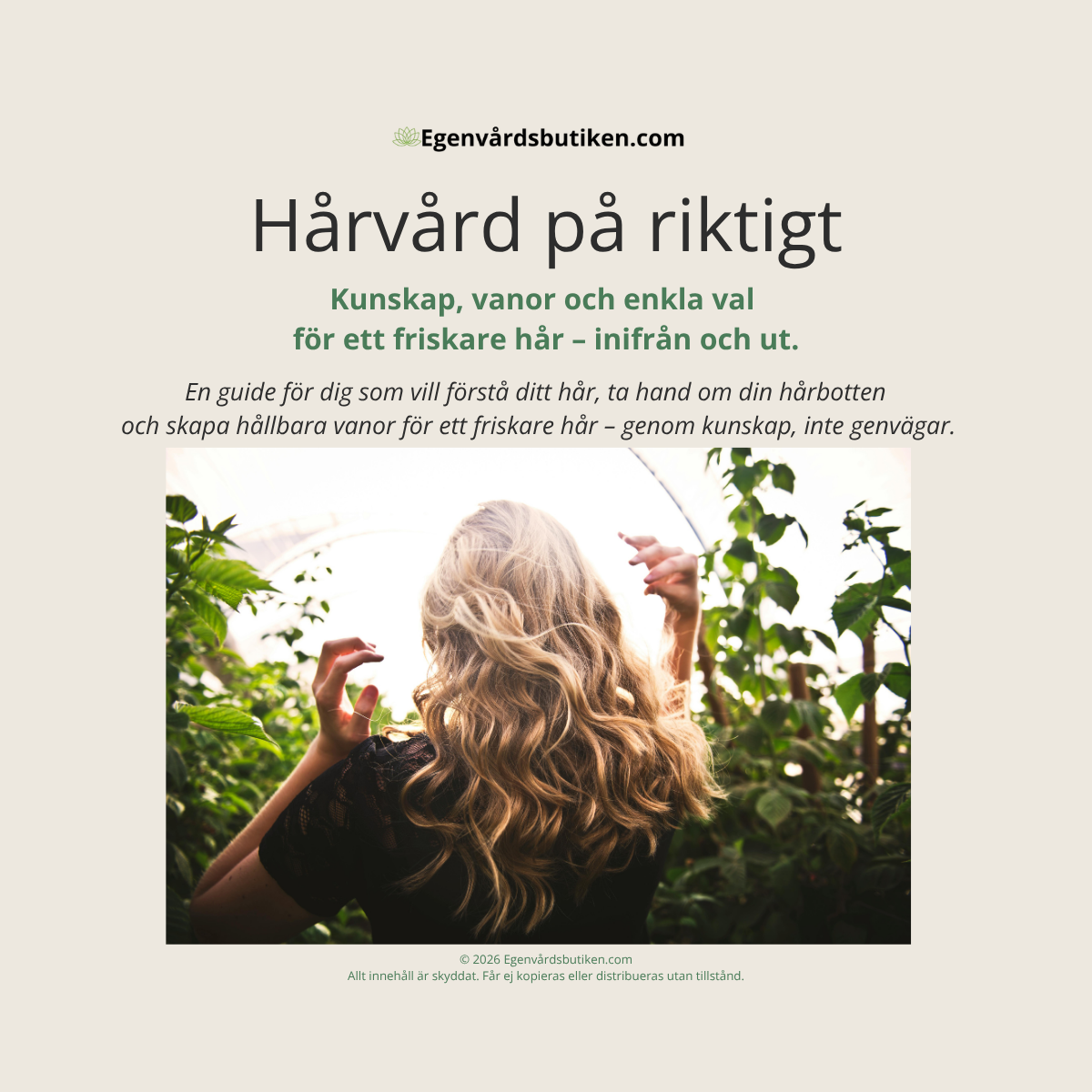 Din Guide – Hårvård på riktigt, framsida. Kunskap, vanor och enkla val för ett friskare hår.