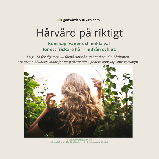Din Guide – Hårvård på riktigt, framsida. Kunskap, vanor och enkla val för ett friskare hår.