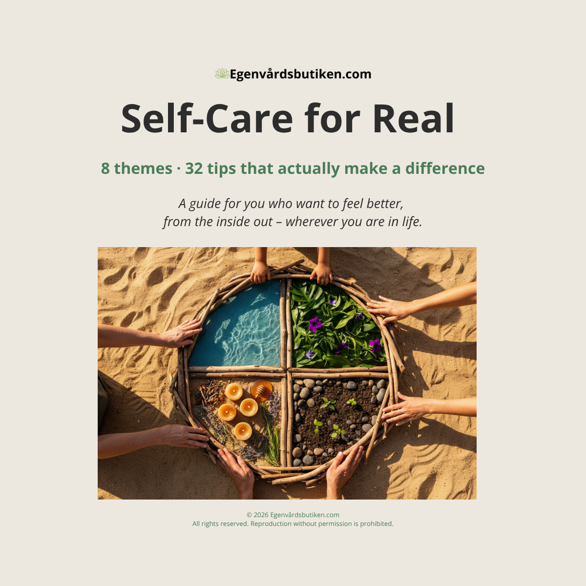 Your Guide – Self-Care for Real, front cover. 8 themes, 32 tips that actually make a difference.