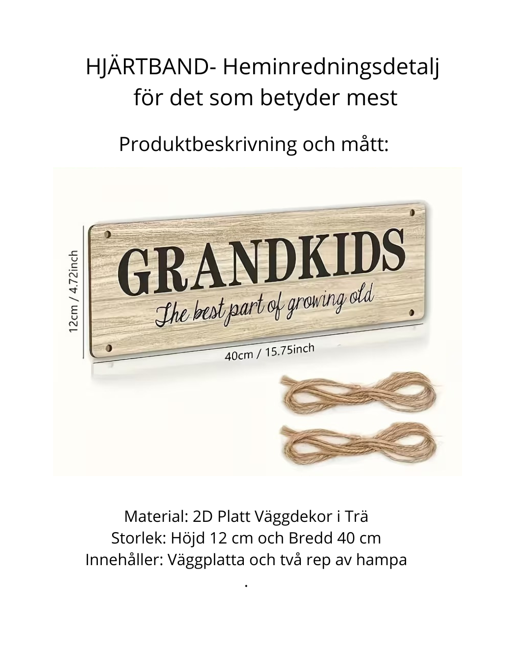 HJÄRTBAND – Heminredningsdetalj för det som betyder mest