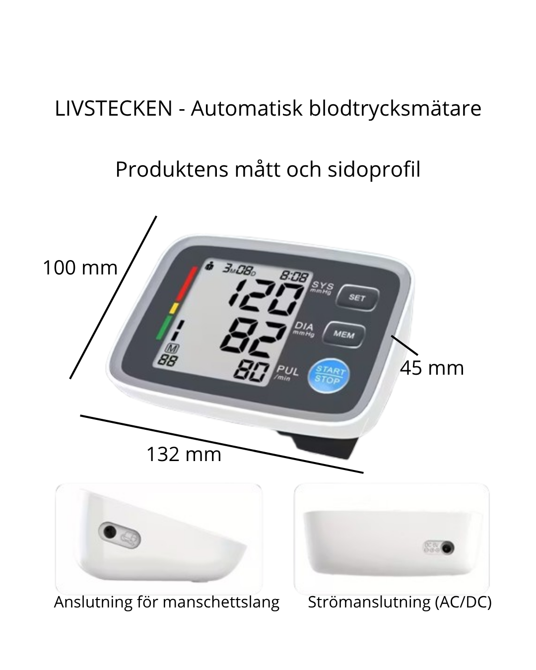LIVSTECKEN – Automatisk blodtrycksmätare
